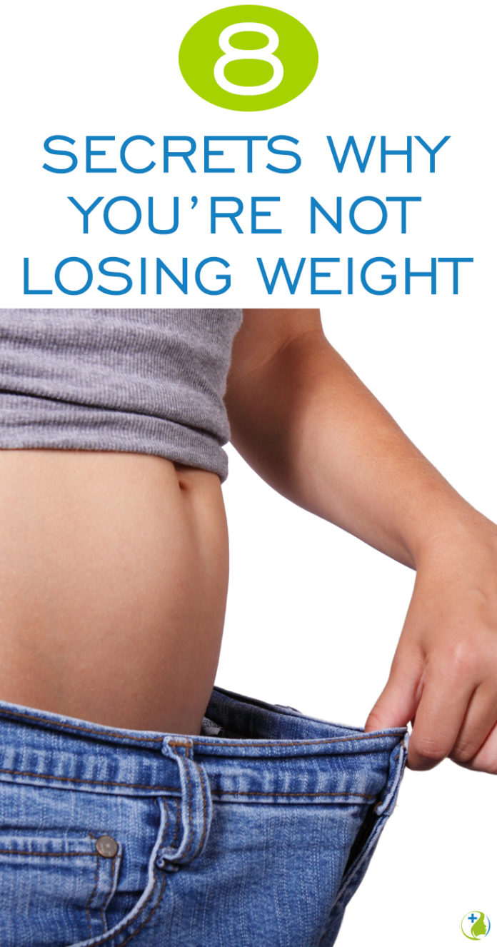 8 Shocking Reasons You Arent Losing Weight